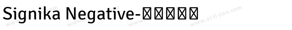 Signika Negative字体转换